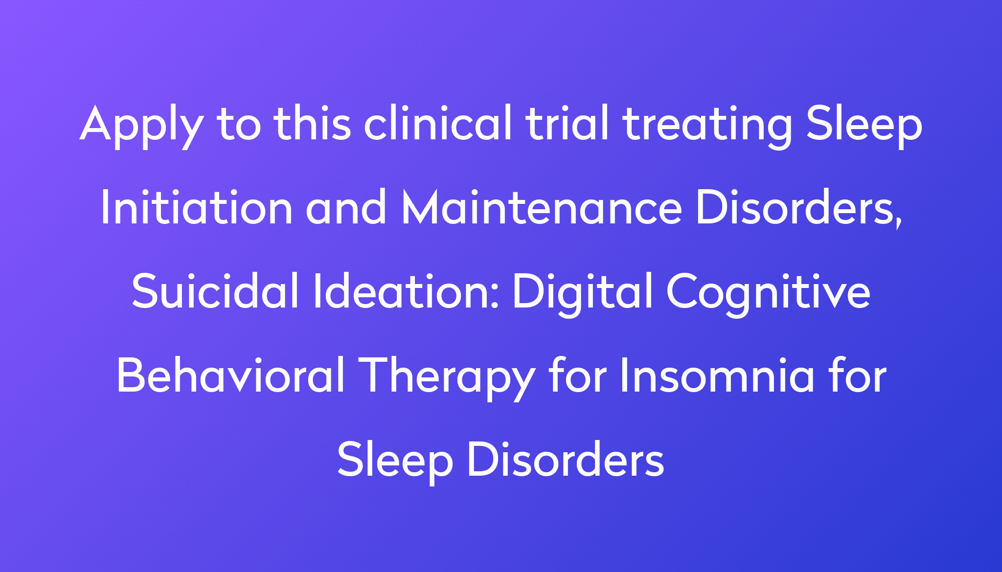 digital-cognitive-behavioral-therapy-for-insomnia-for-sleep-disorders